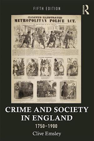 Crime and Society in England, 1750-1900