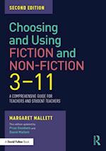 Choosing and Using Fiction and Non-Fiction 3-11