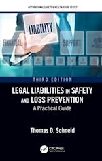 Legal Liabilities in Safety and Loss Prevention