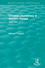 Routledge Revivals: Christian Democracy in Western Europe (1957)