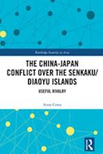 China-Japan Conflict over the Senkaku/Diaoyu Islands
