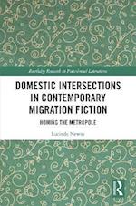 Domestic Intersections in Contemporary Migration Fiction