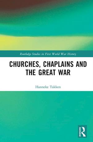 Churches, Chaplains and the Great War