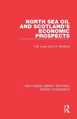 North Sea Oil and Scotland's Economic Prospects