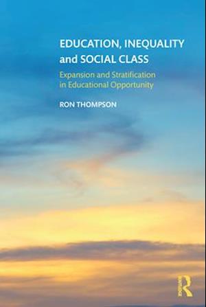 Education, Inequality and Social Class