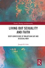 Living Out Sexuality and Faith