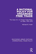 National Policy for Organized Free Trade