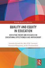 Quality and Equity in Education