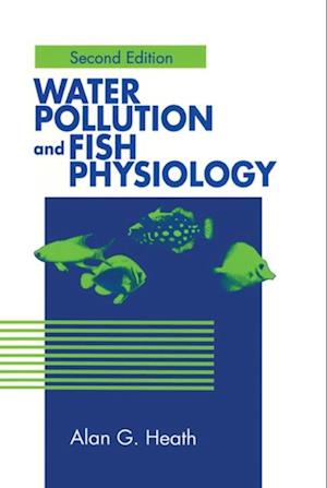 Water Pollution and Fish Physiology