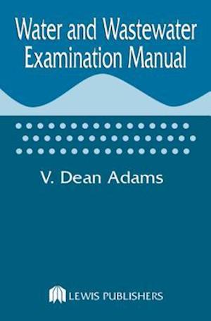 Water and Wastewater Examination Manual