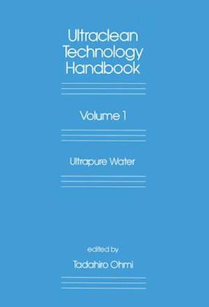 Ultra-Clean Technology Handbook