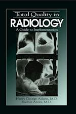 Total Quality in Radiology