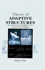 Theory of Adaptive Structures