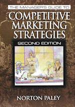 The Manager''s Guide to Competitive Marketing Strategies, Second Edition