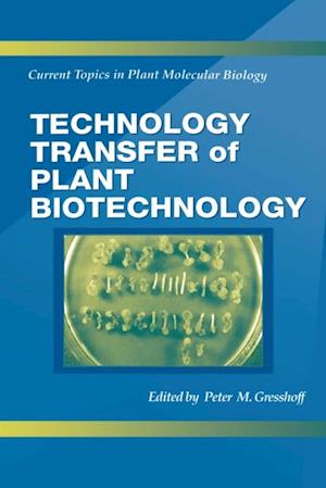 Technology Transfer of Plant Biotechnology