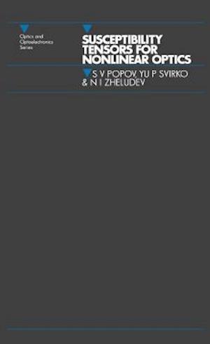 Susceptibility Tensors for Nonlinear Optics