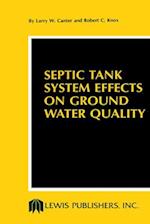 Septic Tank System Effects on Ground Water Quality