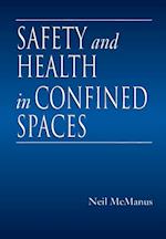 Safety and Health in Confined Spaces