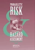 Probabilistic Risk and Hazard Assessment