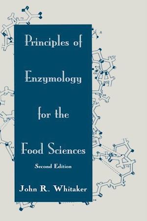 Principles of Enzymology for the Food Sciences