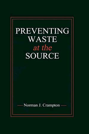 Preventing Waste at the Source