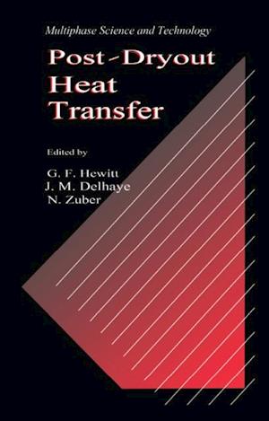 Post-Dryout Heat Transfer