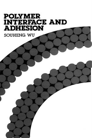 Polymer Interface and Adhesion