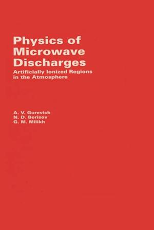 Physics of Microwave Discharges