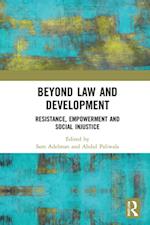 Beyond Law and Development