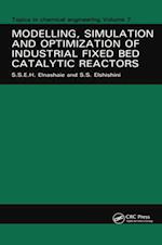 Modelling, Simulation and Optimization of Industrial Fixed Bed Catalytic Reactors