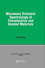 Microwave Dielectric Spectroscopy of Ferroelectrics and Related Materials