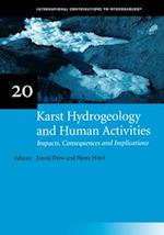 Karst Hydrogeology and Human Activities: Impacts, Consequences and Implications