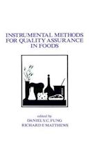 Instrumental Methods for Quality Assurance in Foods