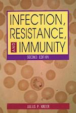 Infection, Resistance, and Immunity, Second Edition