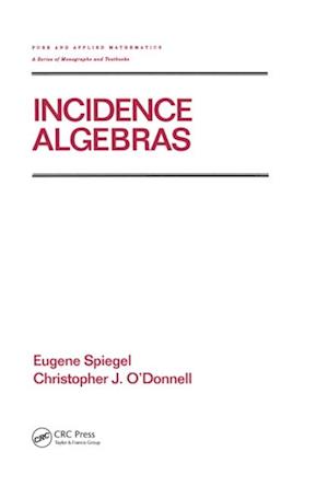 Incidence Algebras