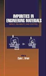 Impurities in Engineering Materials