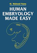 Human Embryology Made Easy