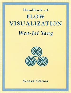 Handbook of Flow Visualization