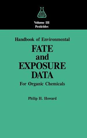 Handbook of Environmental Fate and Exposure Data