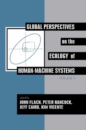 Global Perspectives on the Ecology of Human-Machine Systems