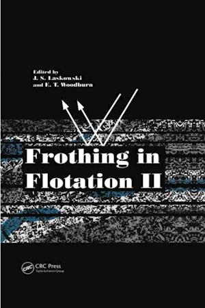 Frothing in Flotation II