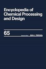 Encyclopedia of Chemical Processing and Design