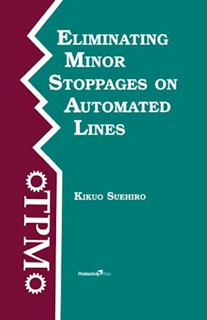 Eliminating Minor Stoppages on Automated Lines