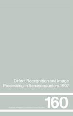 Defect Recognition and Image Processing in Semiconductors 1997