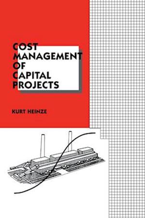 Cost Management of Capital Projects