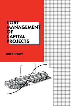 Cost Management of Capital Projects