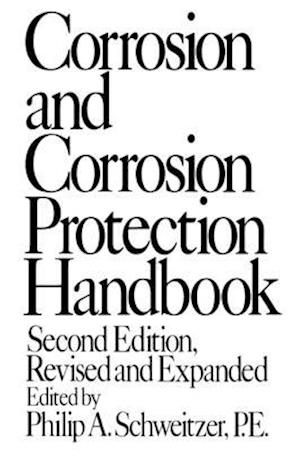 Corrosion and Corrosion Protection Handbook