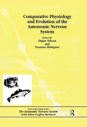 Comparative Physiology and Evolution of the Autonomic Nervous System