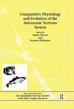 Comparative Physiology and Evolution of the Autonomic Nervous System