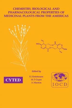 Chemistry, Biological and Pharmacological Properties of Medicinal Plants from the Americas